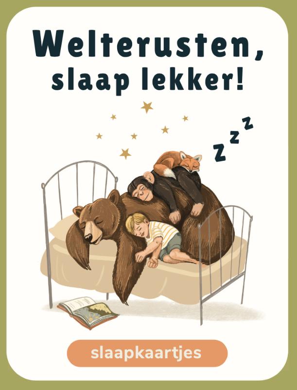 Welterusten, slaap lekker!