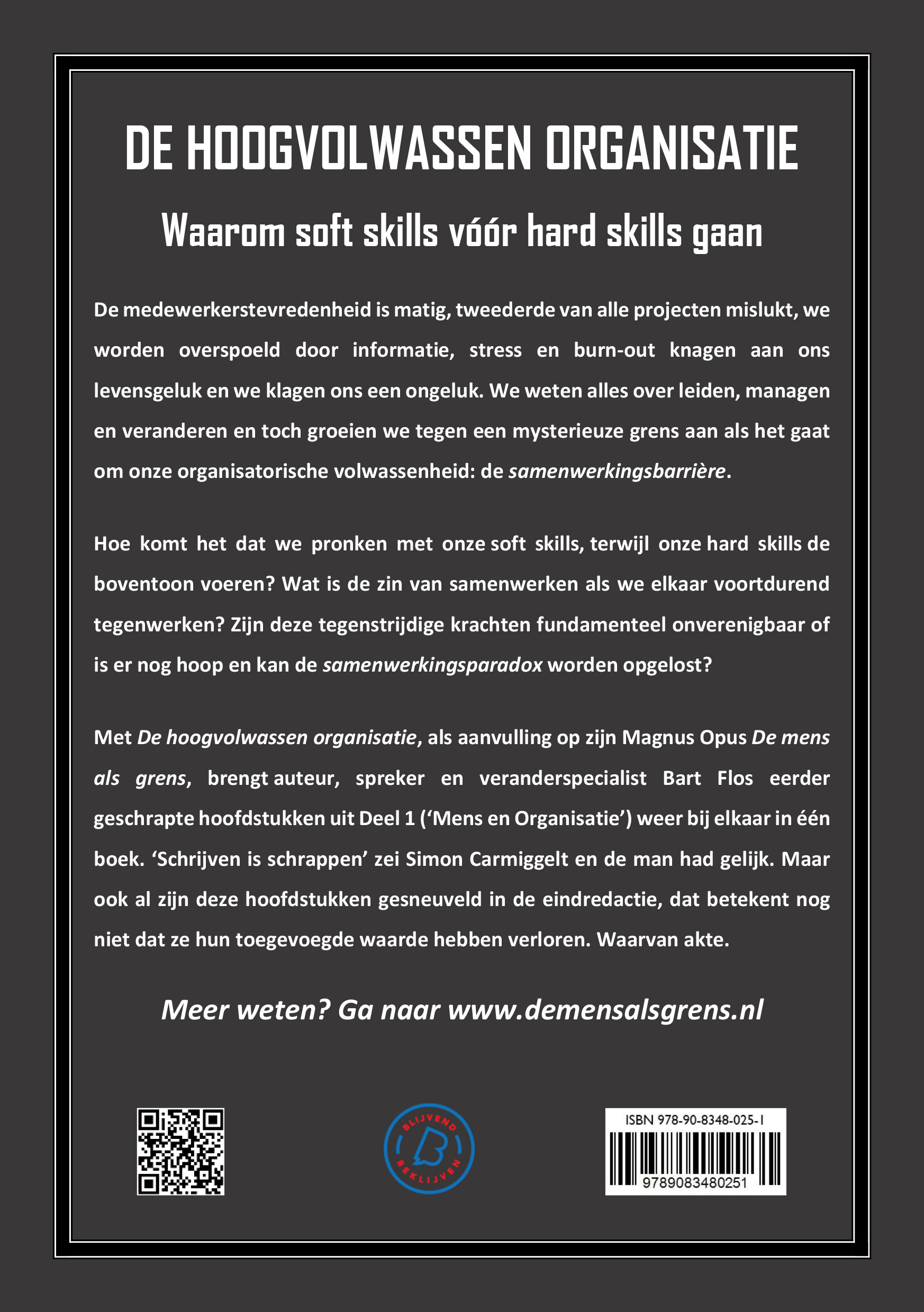 De hoogvolwassen organisatie Waarom soft skills vóór hard skills gaan