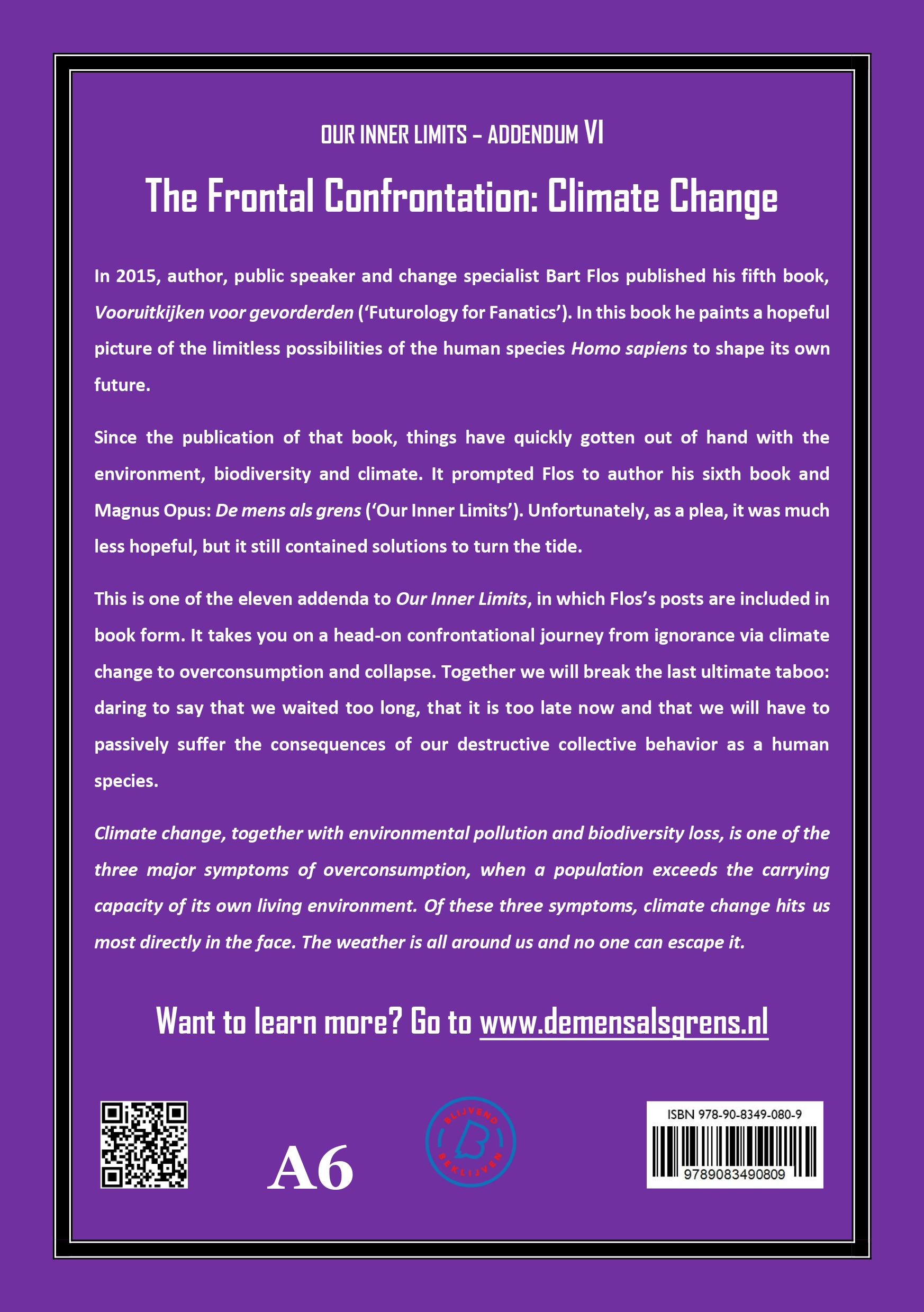 The Frontal Confrontation: Climate Change Addendum VI