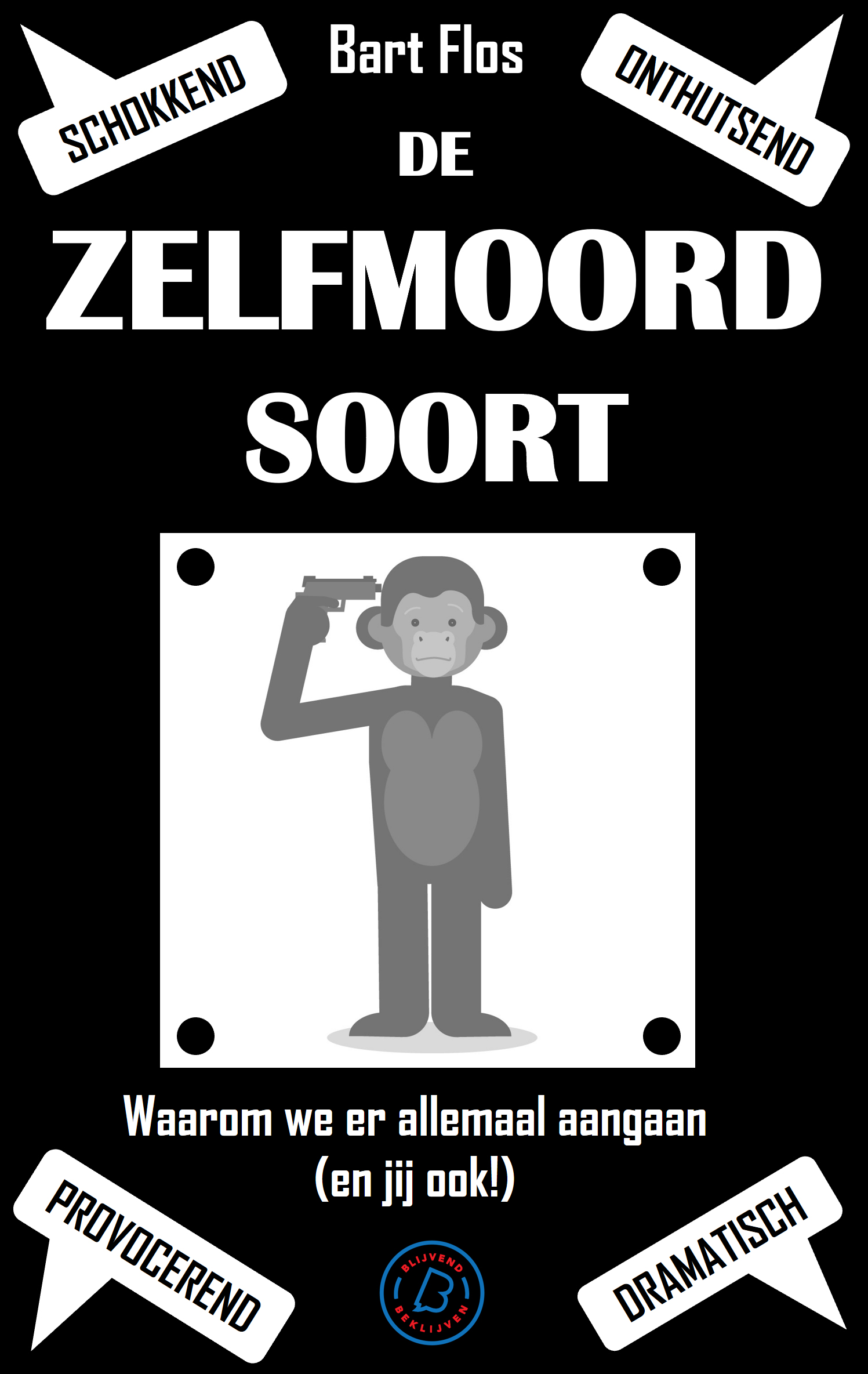 De zelfmoordsoort Waarom we er allemaal aangaan (en jij ook!)