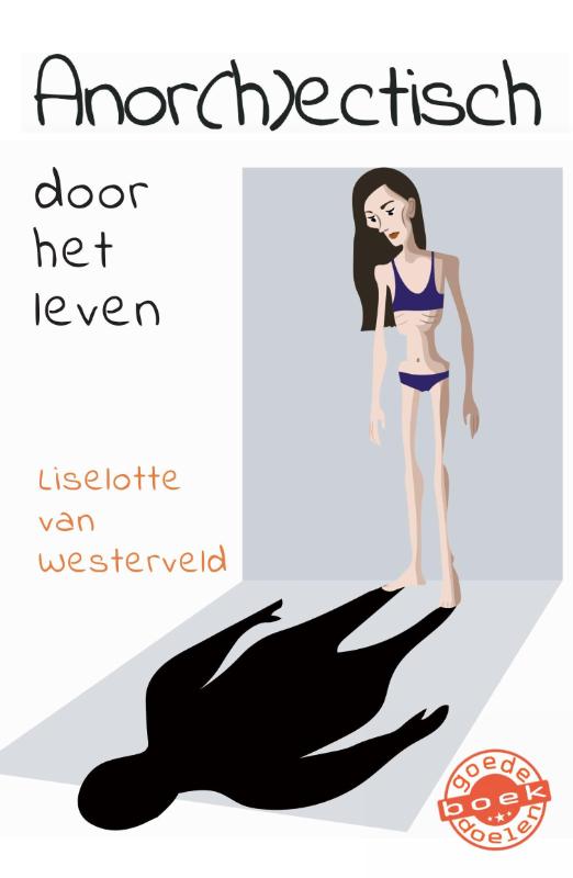 Anor(h)ectisch door het leven