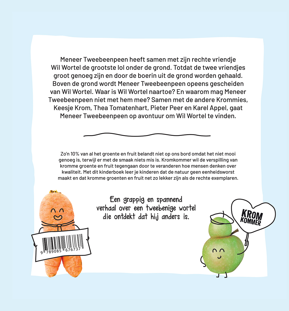 De Krommies Meneer Tweebeenpeen