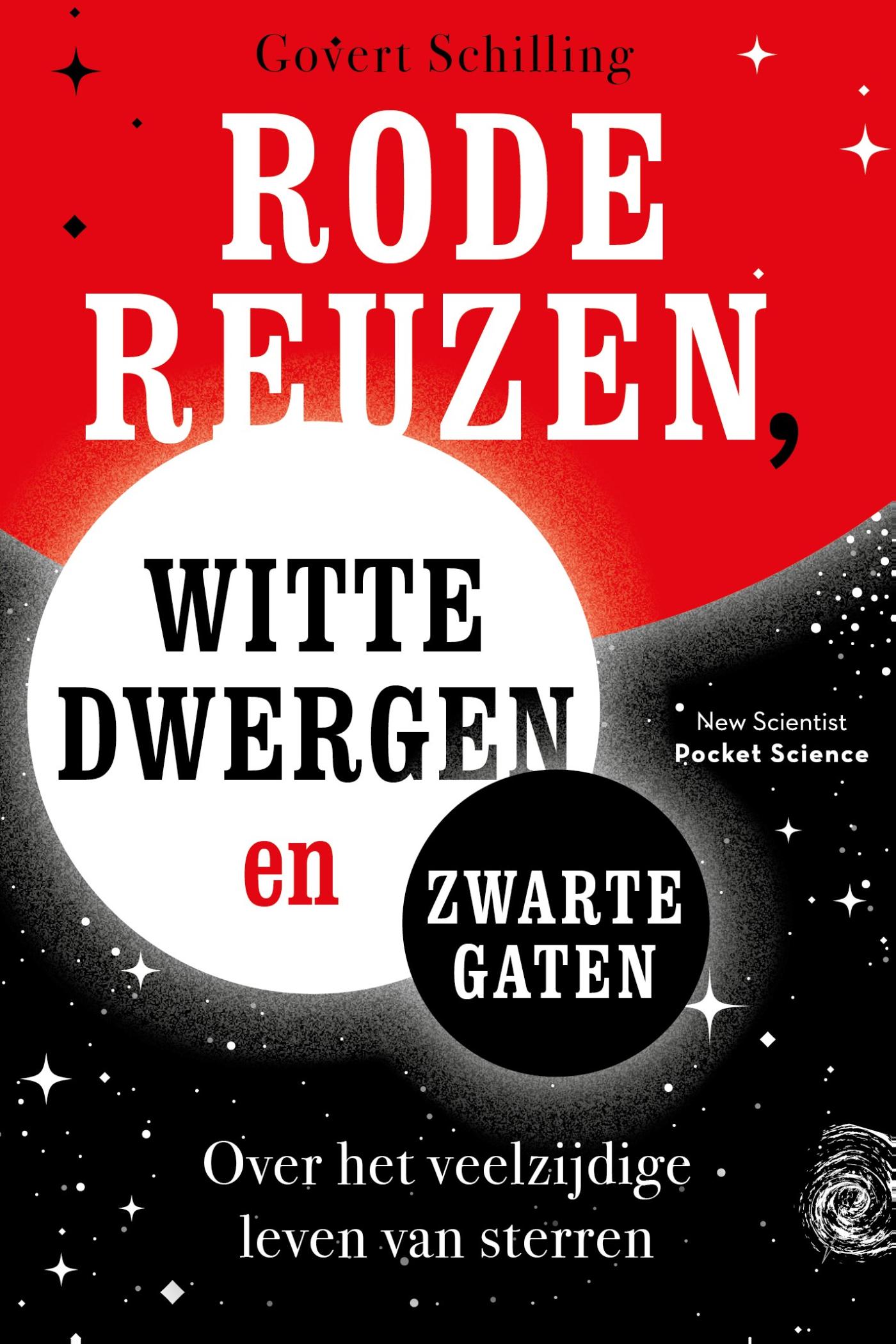 Rode reuzen, witte dwergen en zwarte gaten