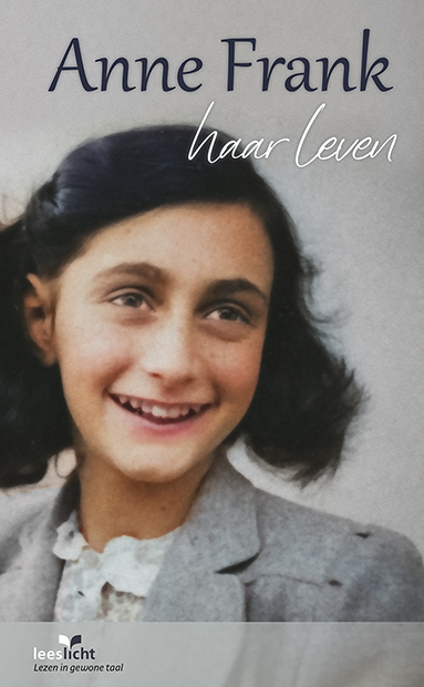 Anne Frank; haar leven 