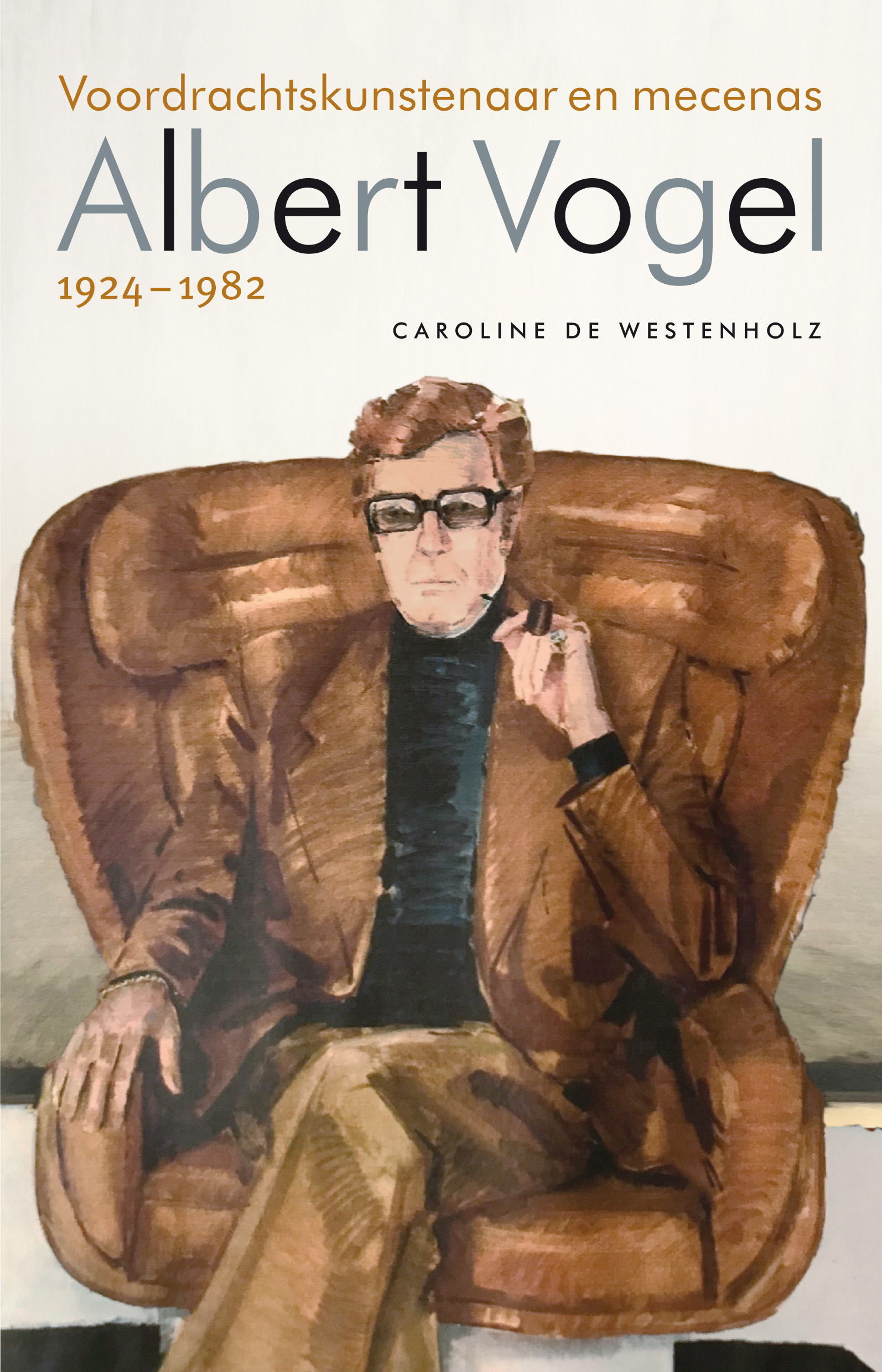 Albert Vogel 1924-1982 Voordrachtskunstenaar en mecenas