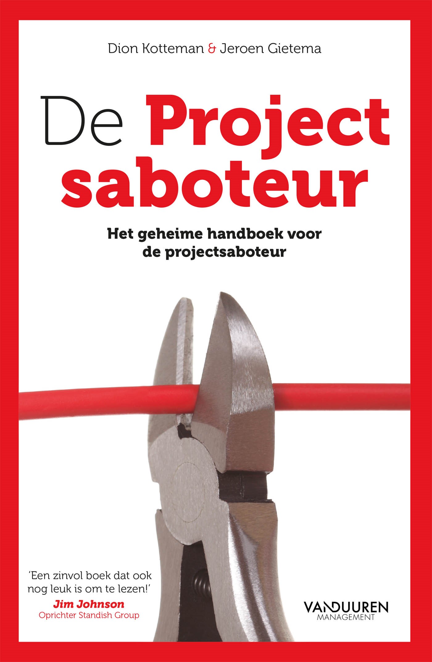 De projectsaboteur