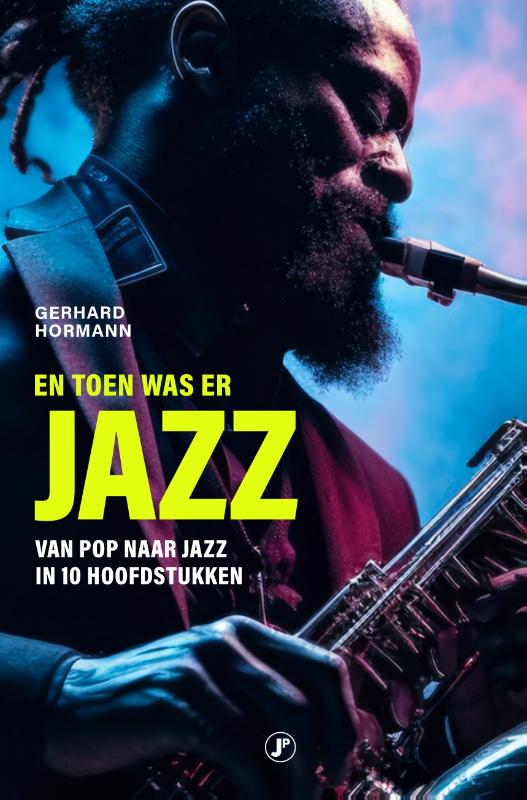 En toen was er jazz