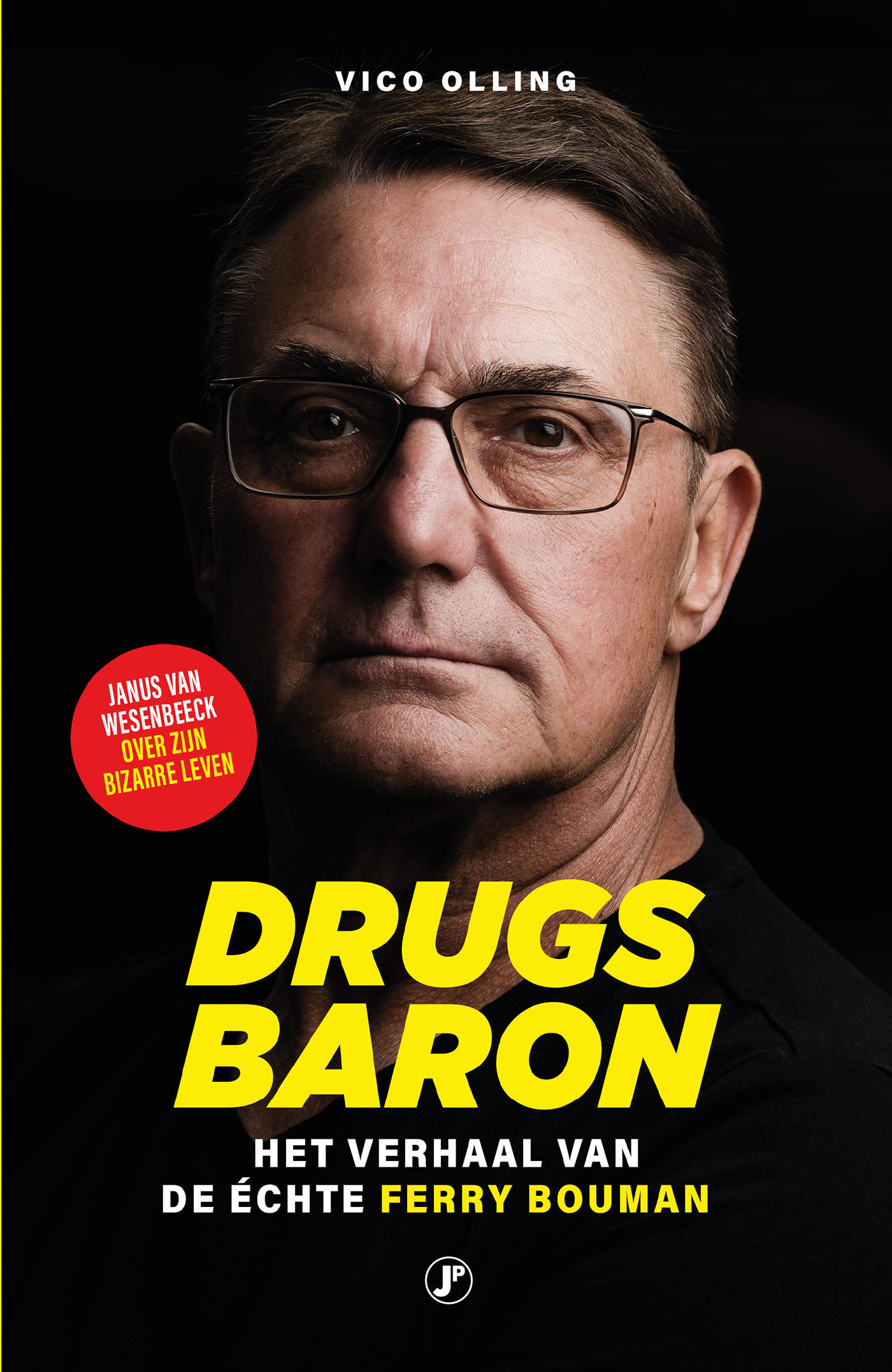 Drugsbaron Het verhaal van de échte Ferry Bouman