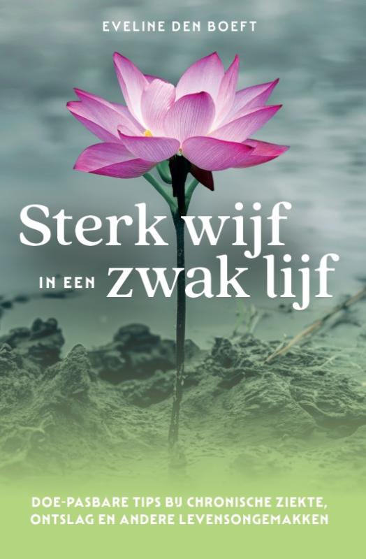 Sterk wijf in een zwak lijf