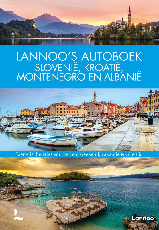 Lannoo’s Autoboek Slovenië, Kroatië, Montenegro en Albanië