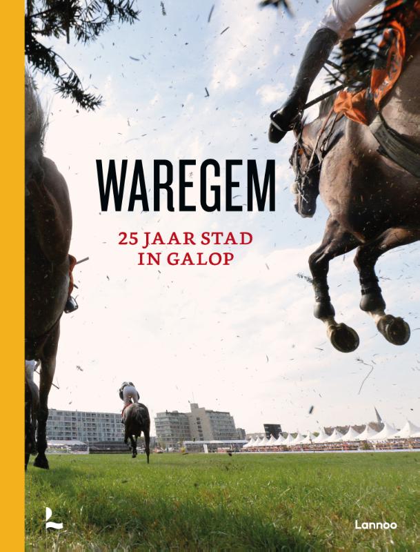 Waregem - 25 jaar stad in galop