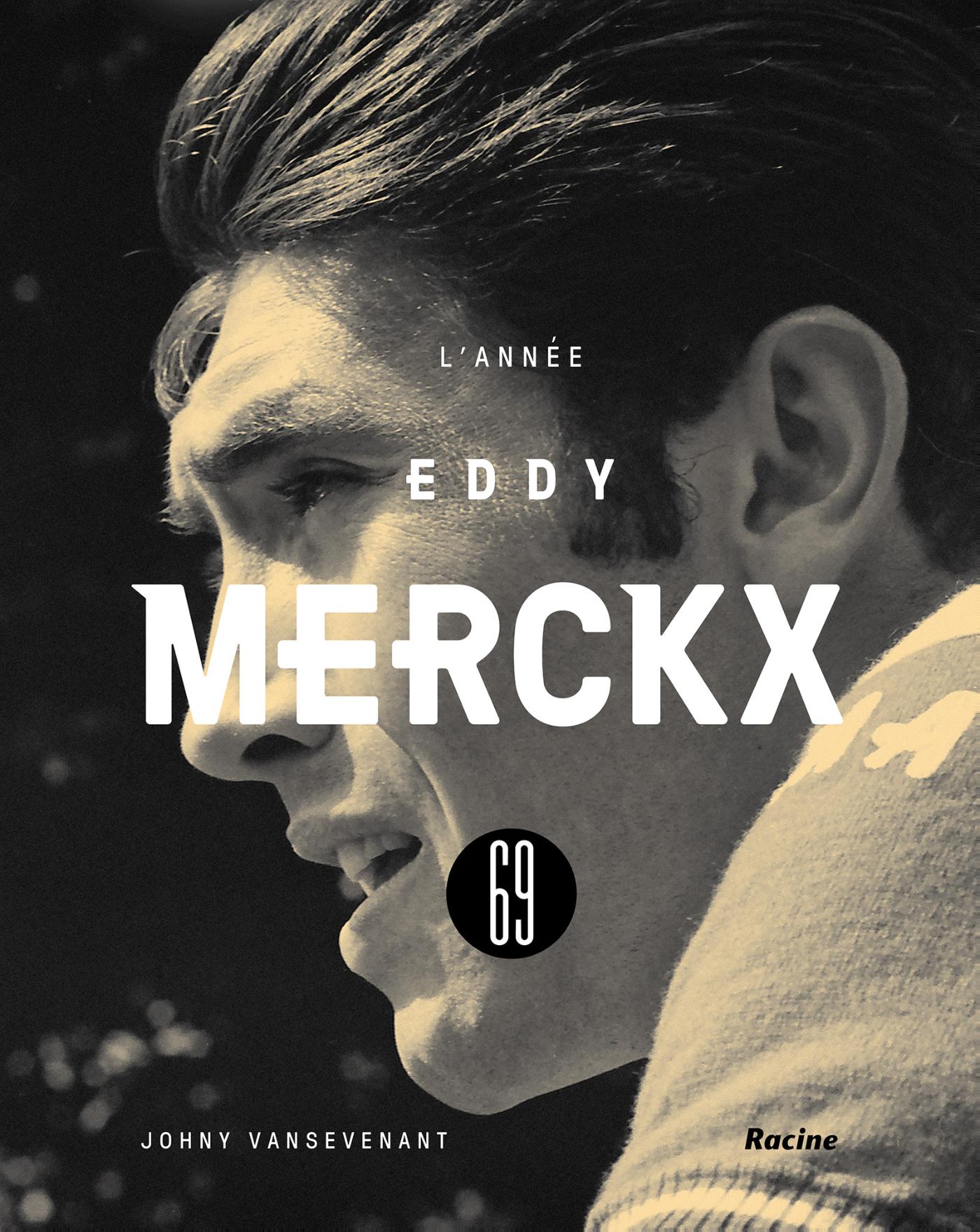 1969 - L'année Eddy Merckx