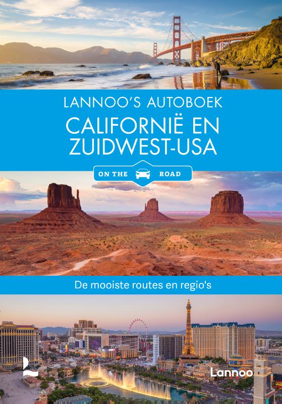 Lannoo's Autoboek Californië en Zuidwest USA on the road