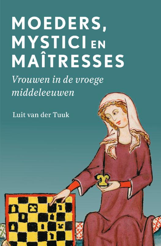 Moeders, mystici en maîtresses