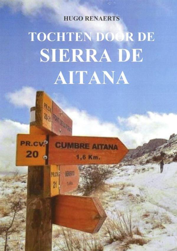 Tochten door de Sierra de Aitana