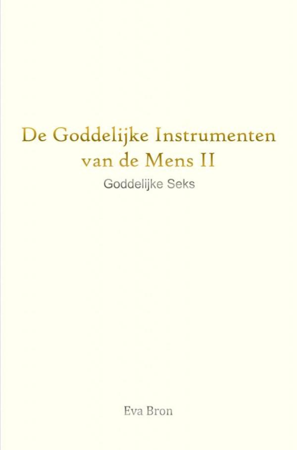 De Goddelijke Instrumenten van de Mens