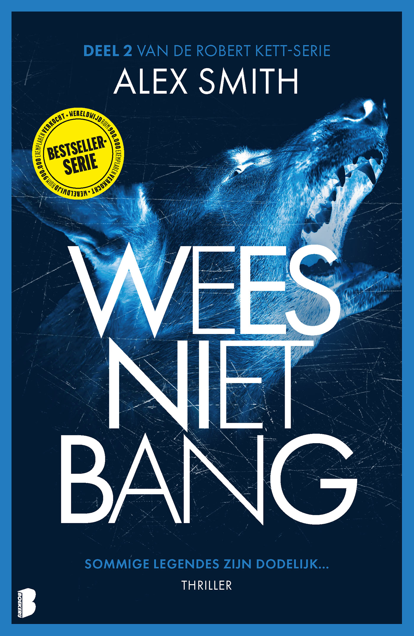 Wees niet bang Sommige legendes zijn dodelijk