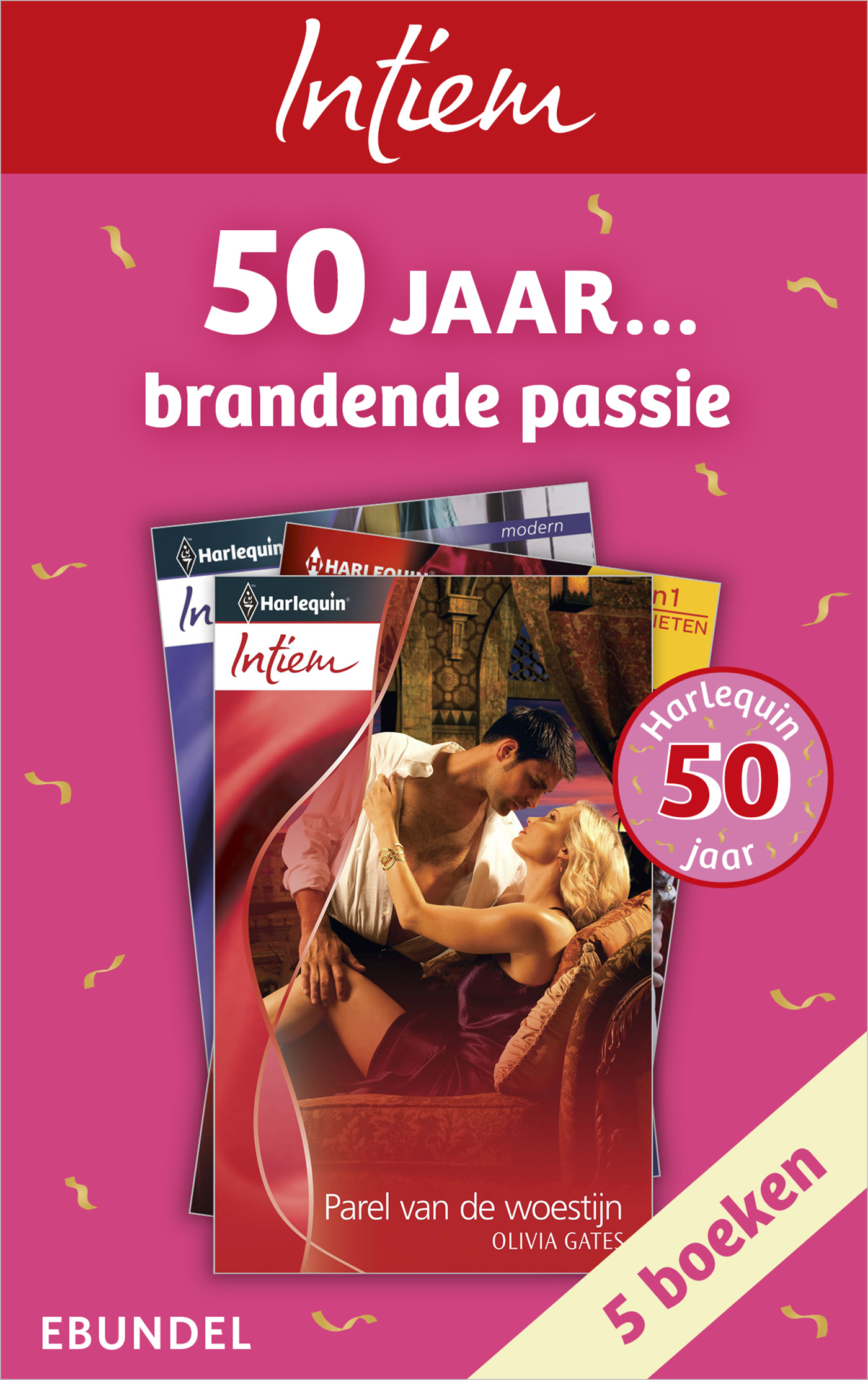 50 jaar brandende passie Parel van de woestijn / IJskoude verleiding / Een zoete flirt / Verhit weerzien / Recept voor passie