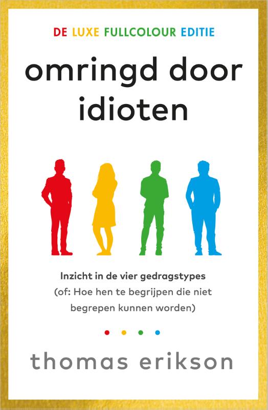 Omringd door idioten