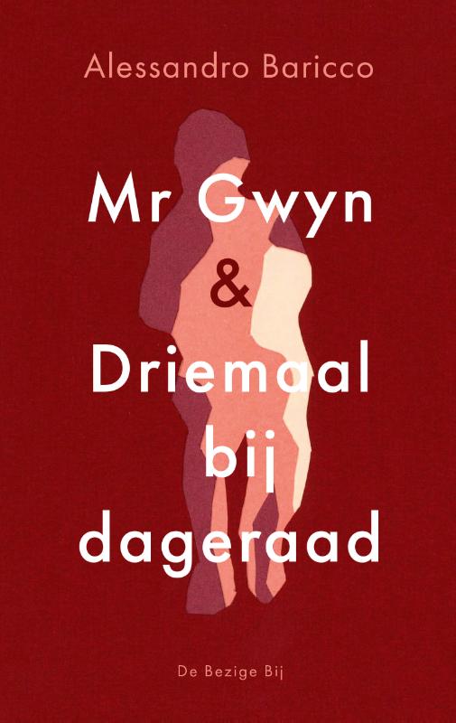 Mr Gwyn en Driemaal bij dageraad