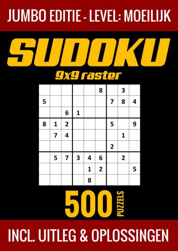 Sudoku Moeilijk - Jumbo Editie - 500 Puzzels - Incl. Uitleg en Oplossingen
