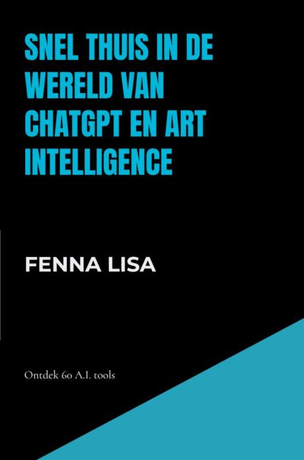 Snel thuis in de wereld van ChatGPT en Art Intelligence