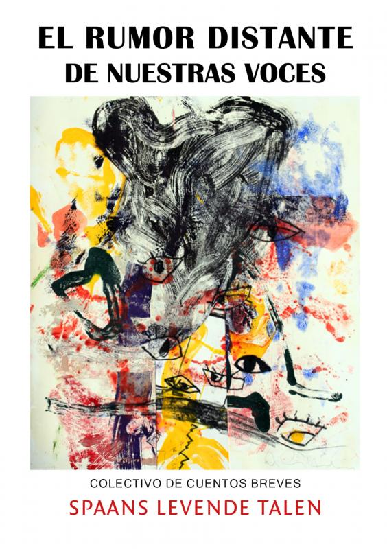 El rumor distante de nuestras voces Colectivo de cuentos breves