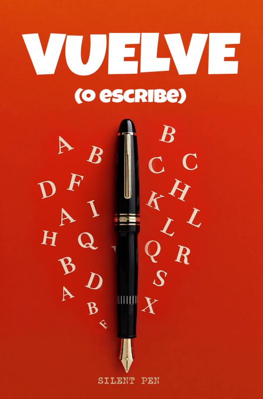 VUELVE (o escribe)