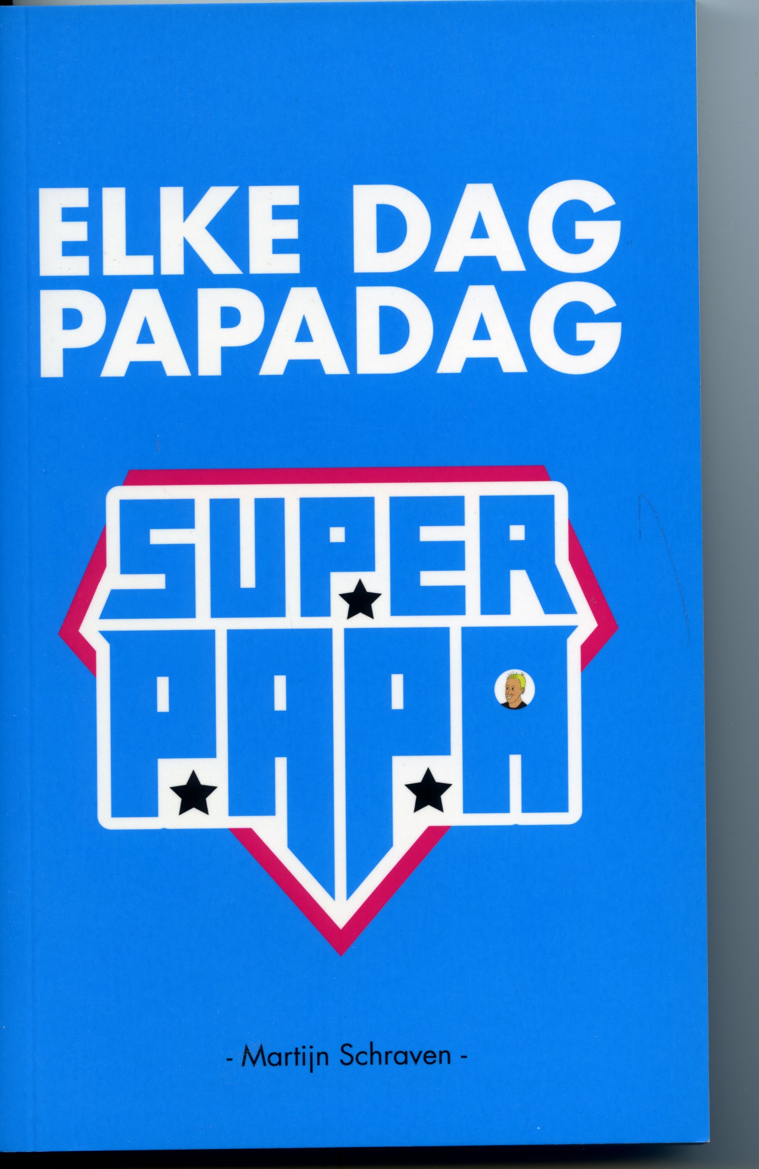 Elke dag papadag Superpapa