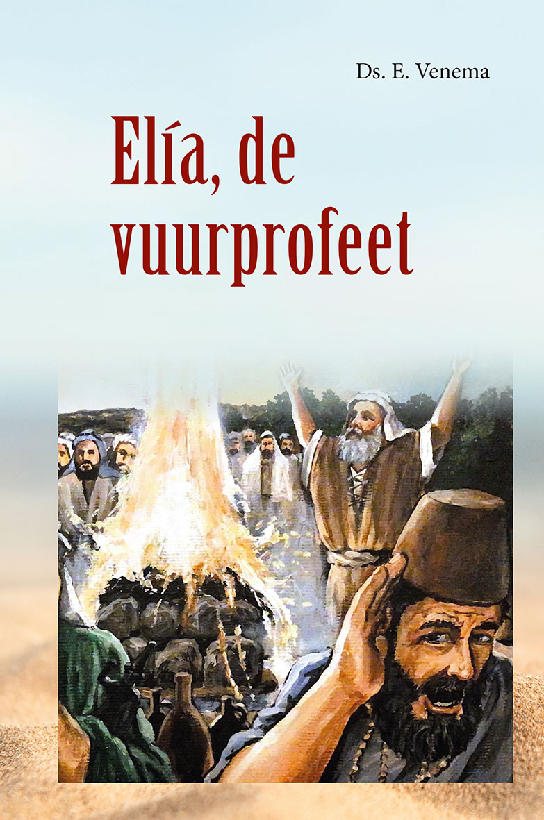 Elia, de vuurprofeet 