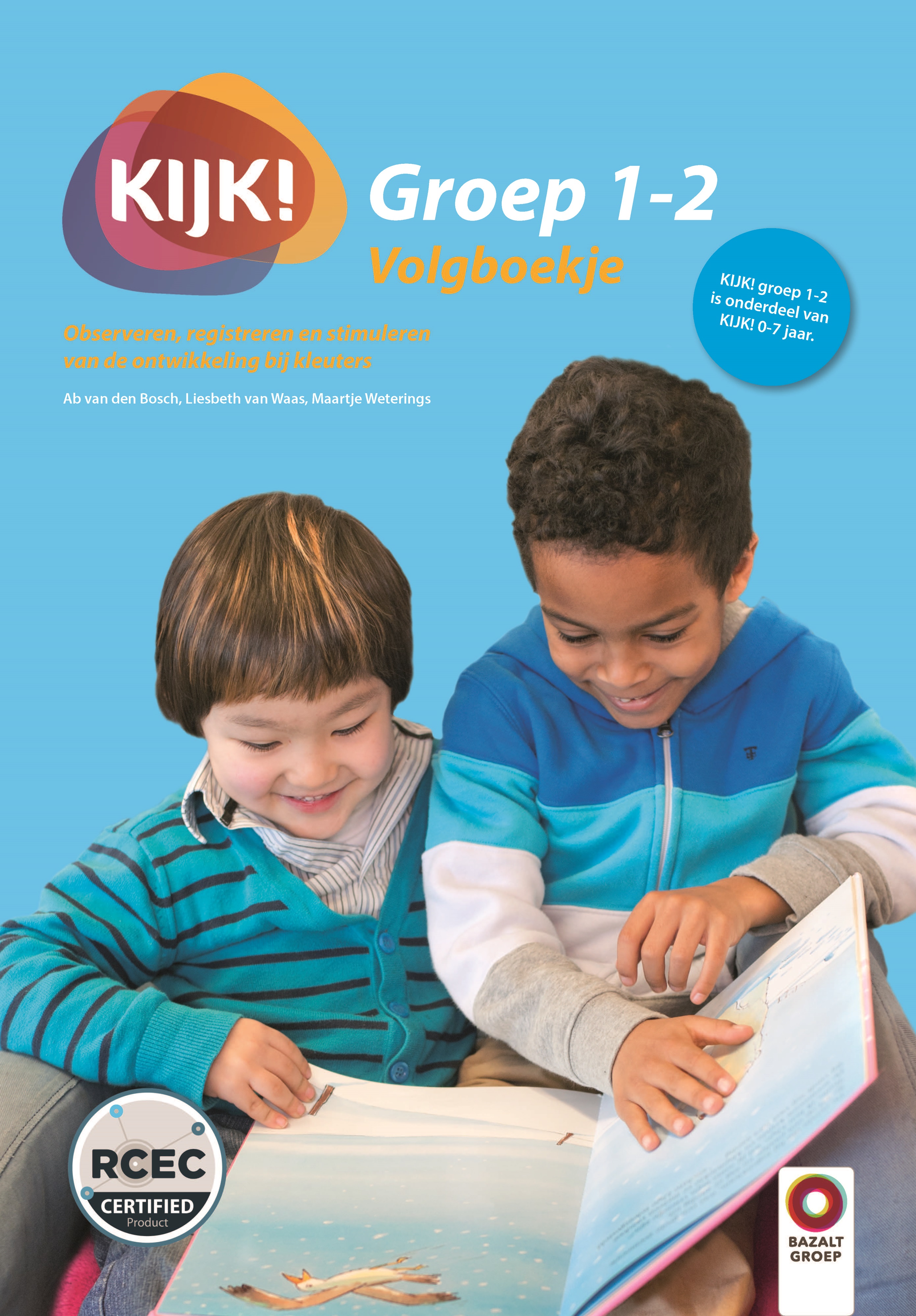 Kijk! observeren, registreren en stimuleren van de ontwikkeling bij kleuters  groep 1-2 volgboekje