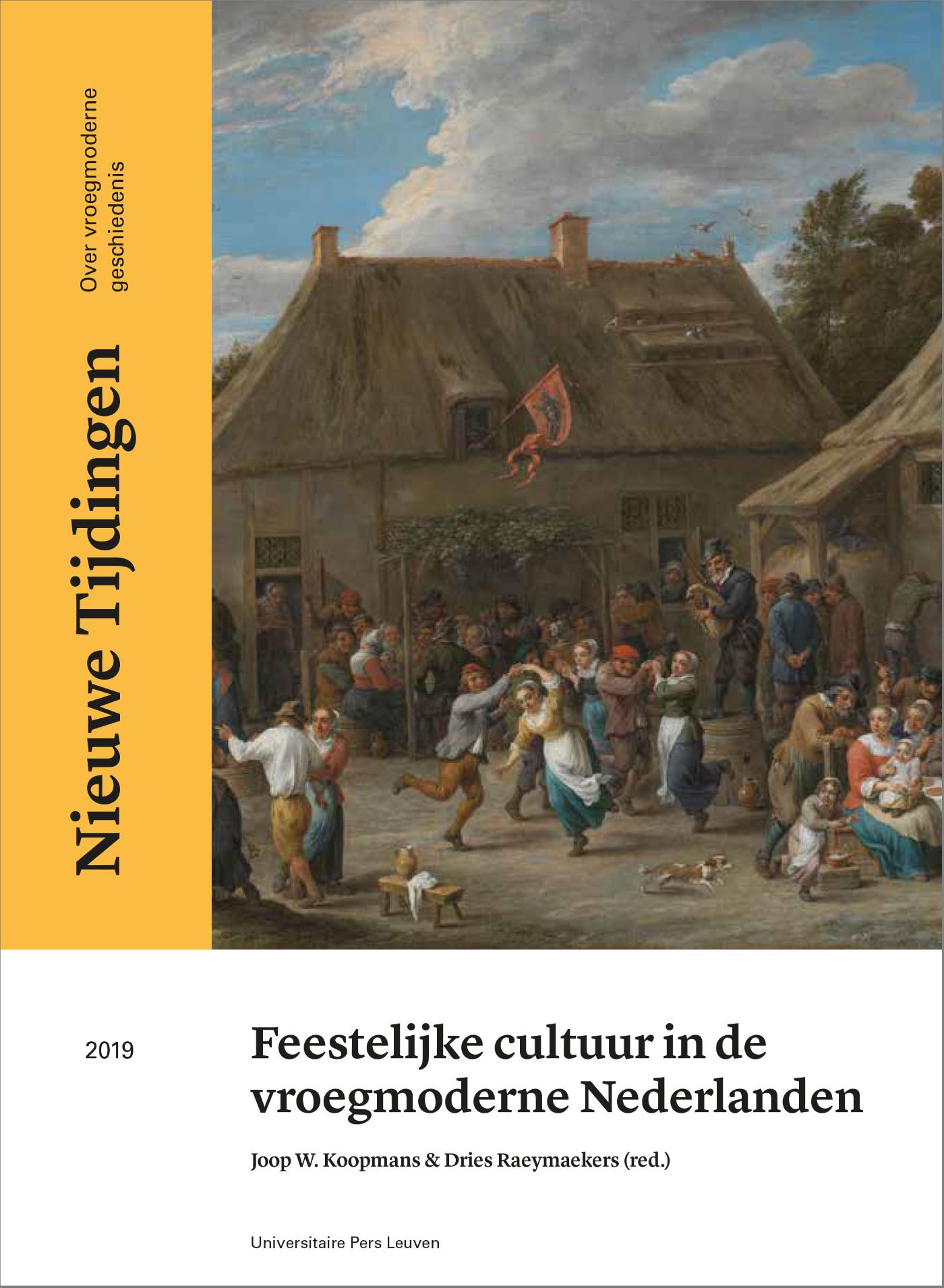 Feestelijke cultuur in de vroegmoderne Nederlanden