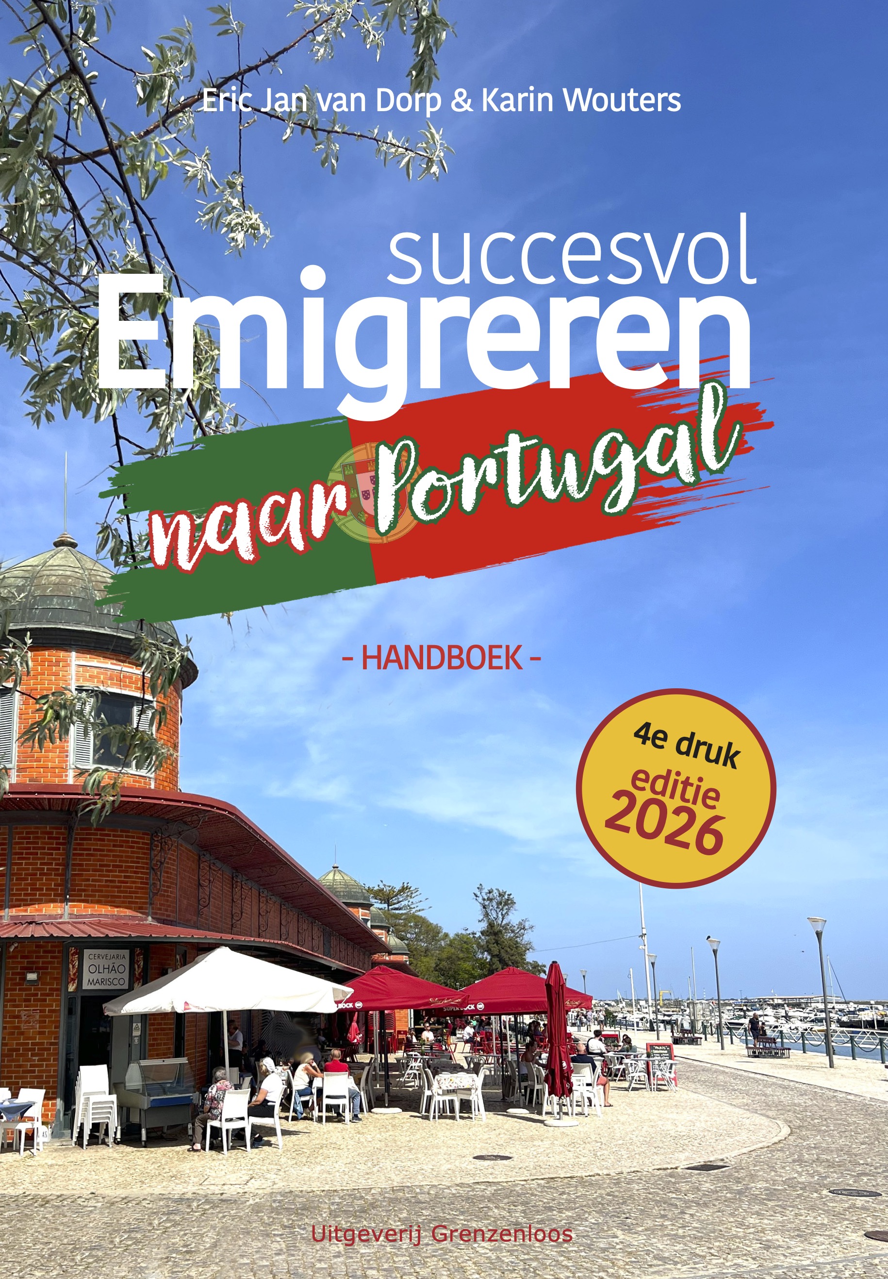 Succesvol emigreren naar Portugal Handboek