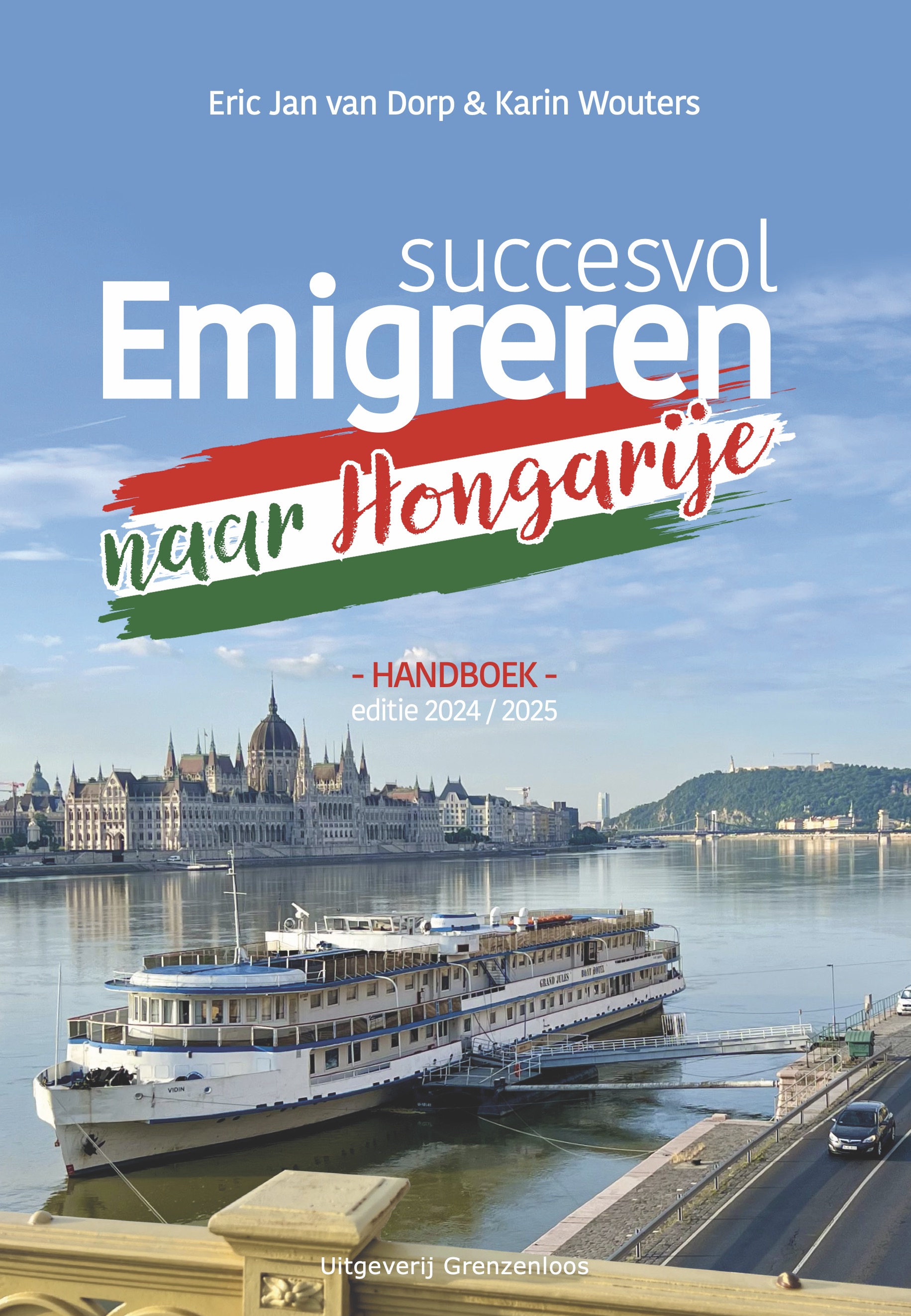 Succesvol emigreren naar Hongarije Handboek