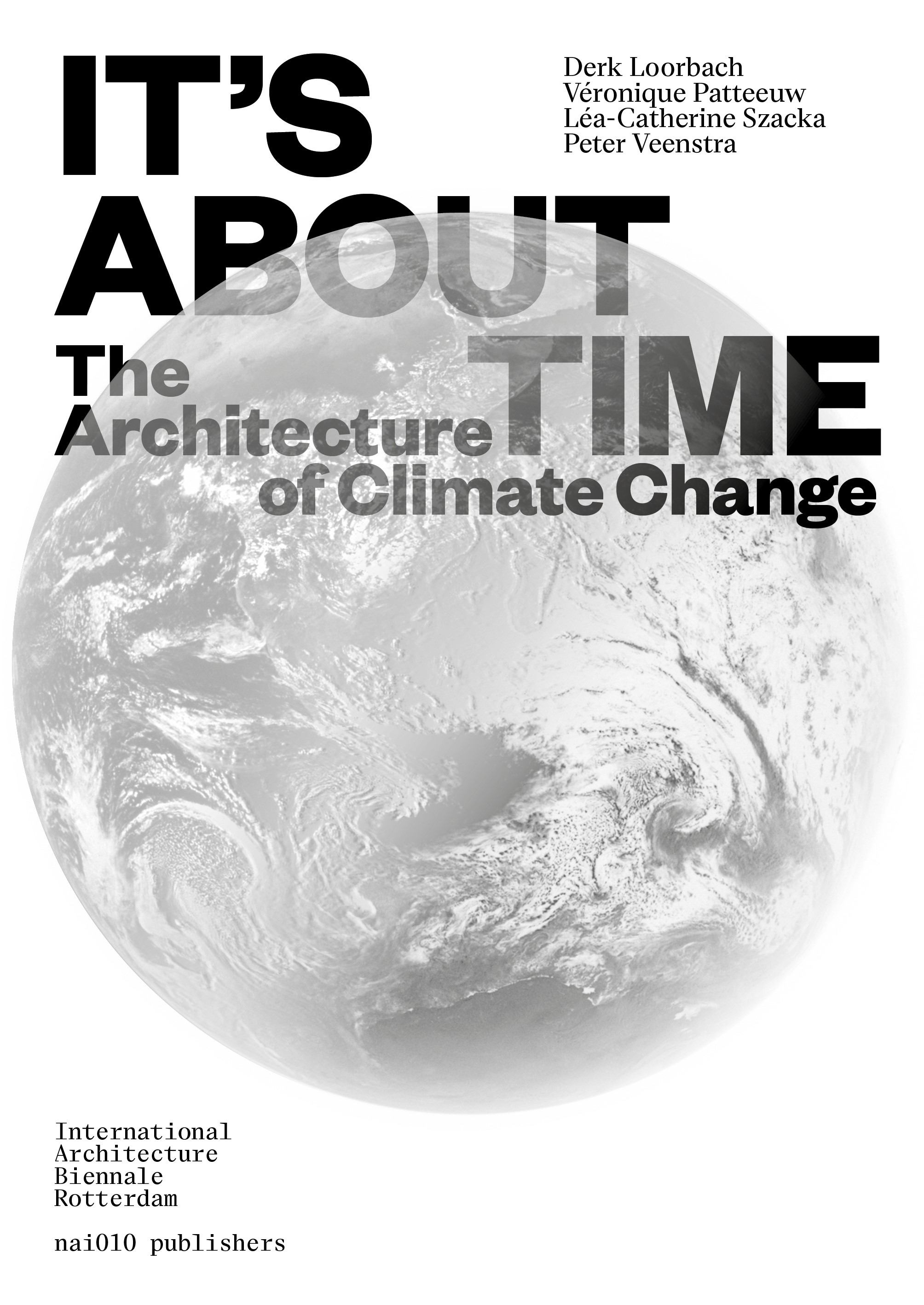 It 's About Time The Architecture of Climate Change