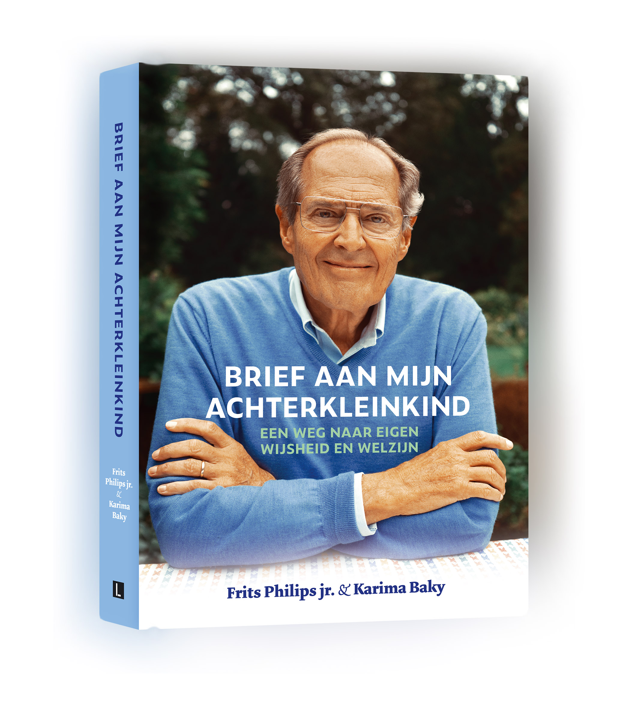 Brief aan mijn achterkleinkind een weg naar eigen wijsheid en welzijn
