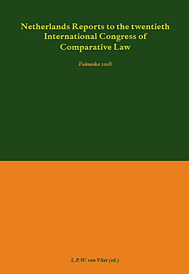 Netherlands Reports to the Twentieth International Congress of Comparative Law
