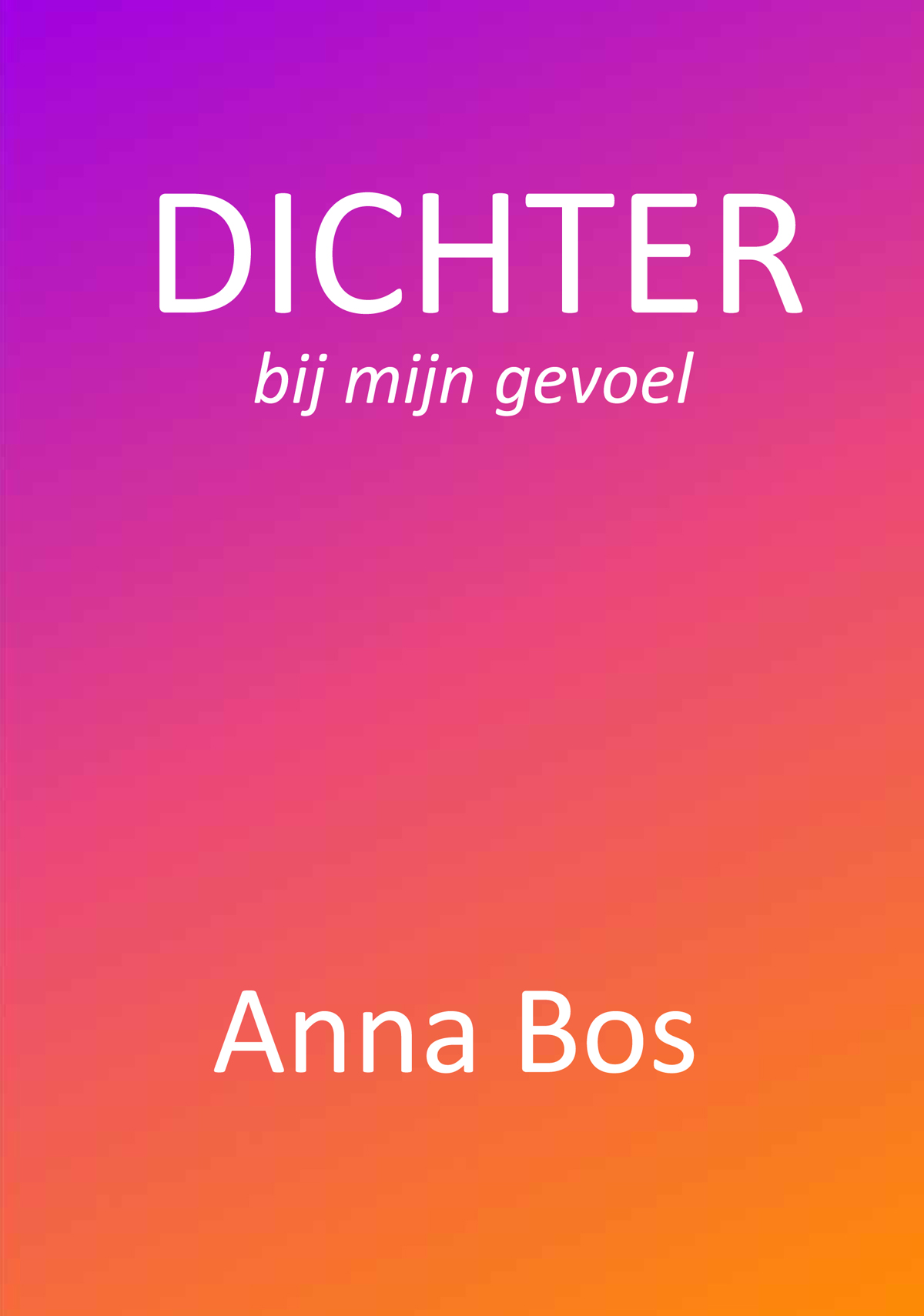 DICHTER bij mijn gevoel 