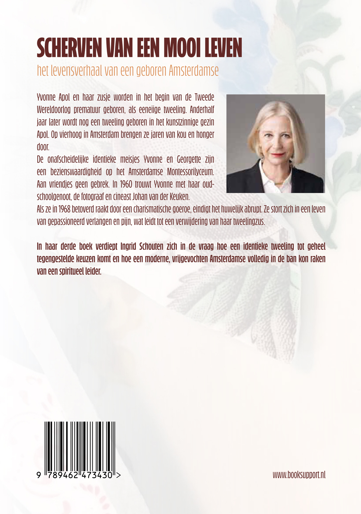 Scherven van een mooi leven Het levensverhaal van de Amsterdamse Yvonne Apol