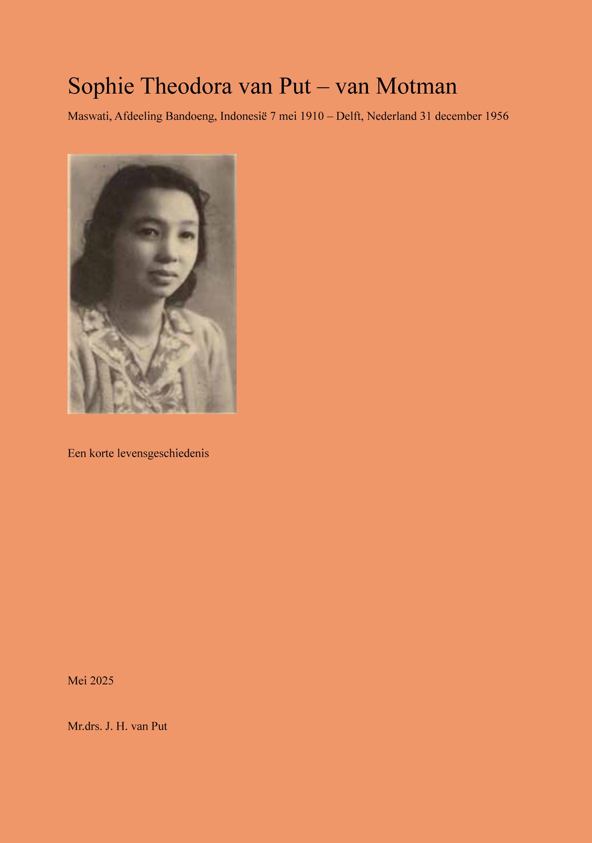 Sophie Theodora van Put  van Motman Een korte levensgeschiedenis