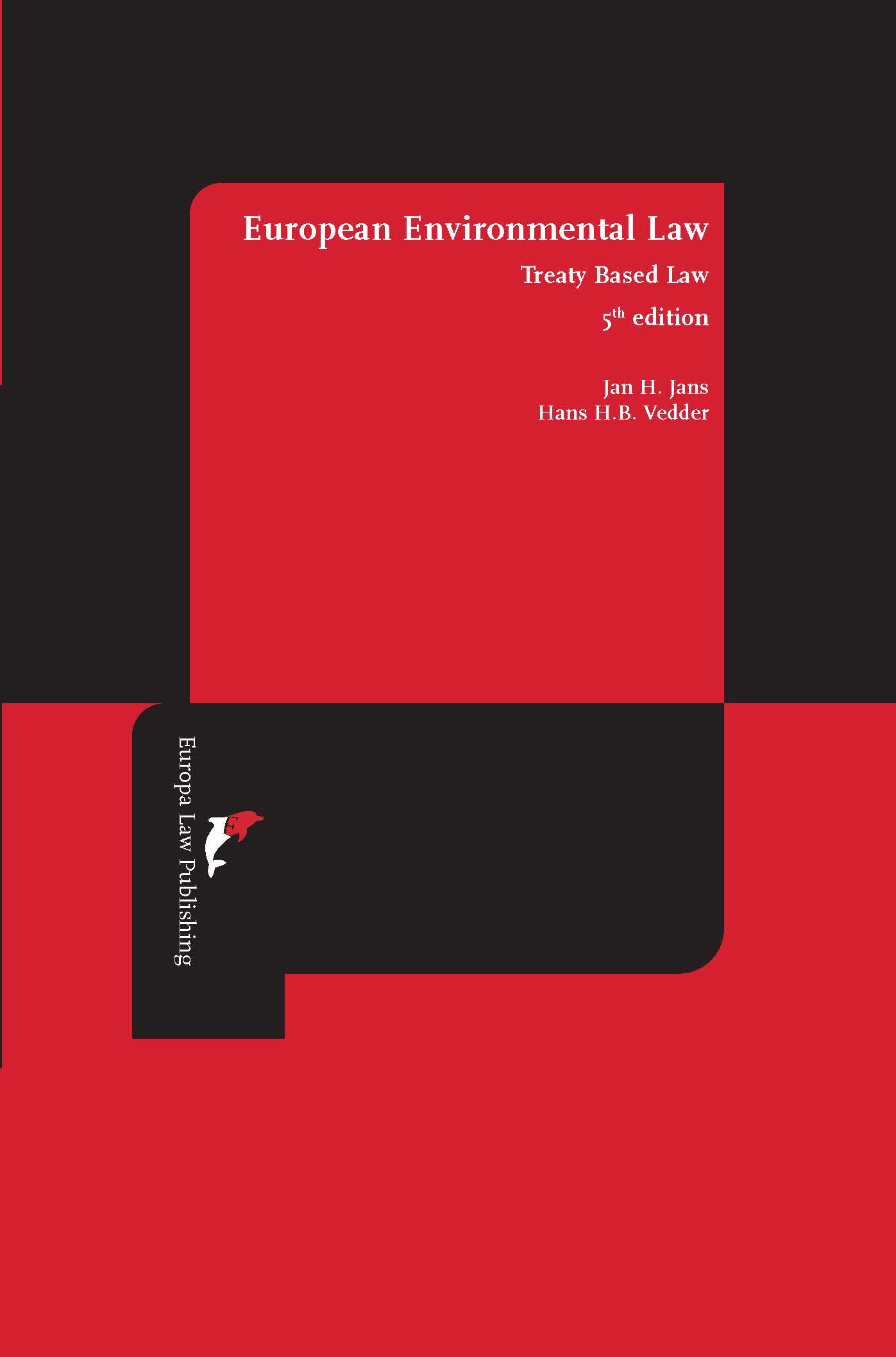 European Environmental Law Treaty Based Law