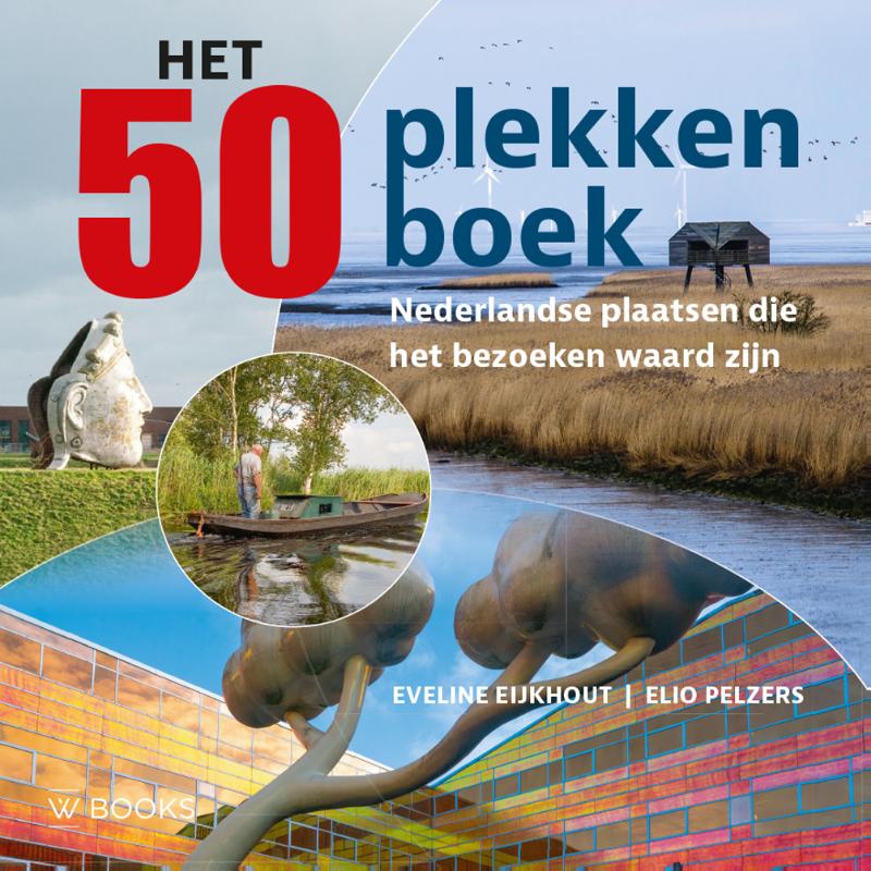 Het 50 plekken in Nederland boek