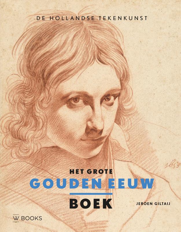 Het Grote Gouden Eeuw Boek - Tekenkunst