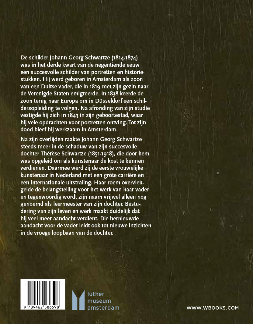 Johann George Schwartze Uit de schaduw van zijn dochter