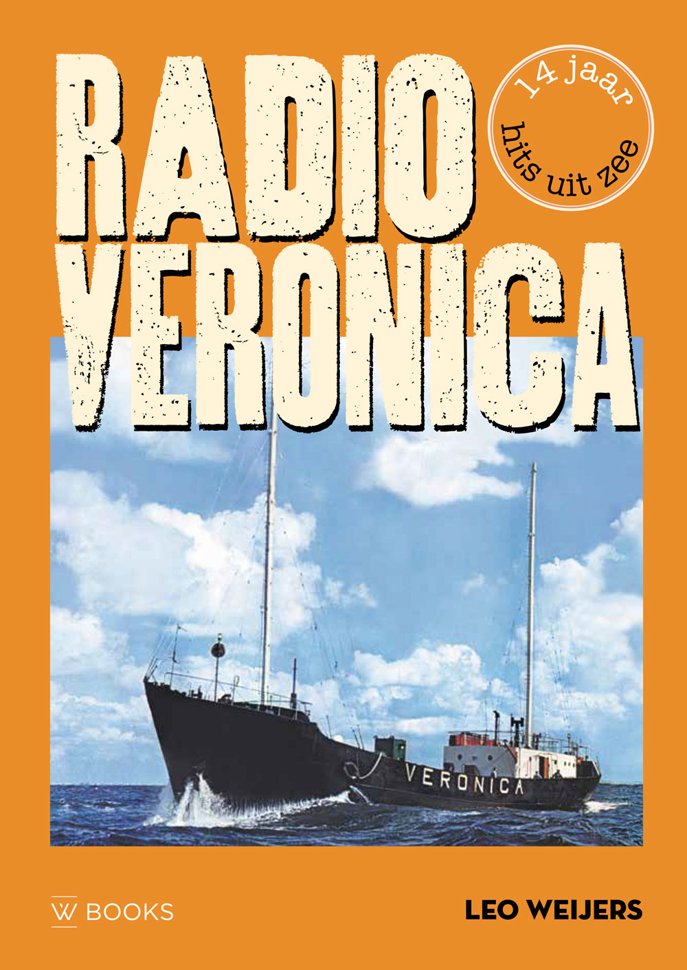 Radio Veronica 14 jaar hits uit zee