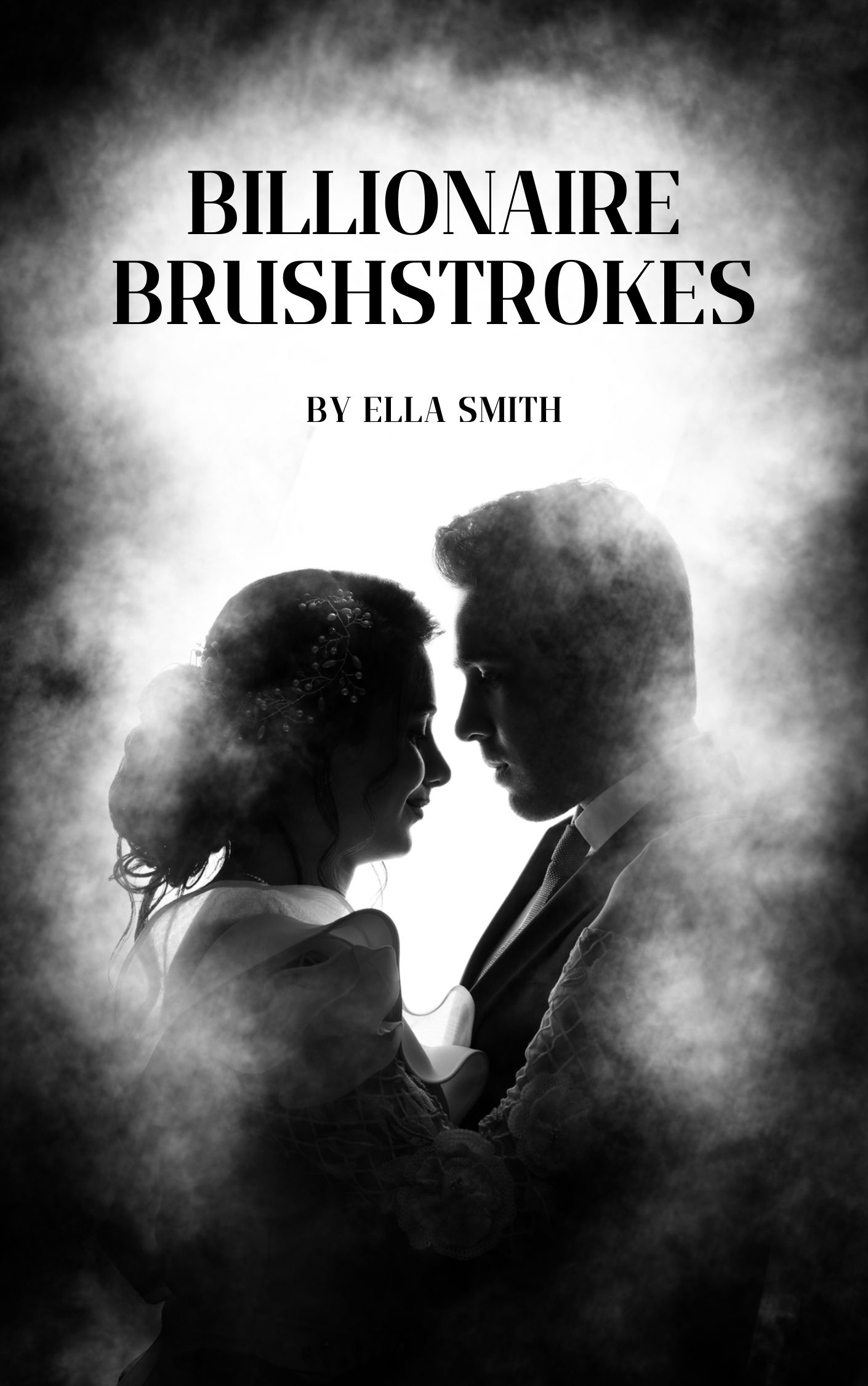 Billionaire brushstrokes: a modern love story 