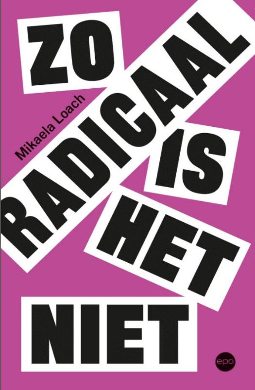 Zo radicaal is het niet