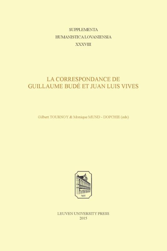 La correspondance de Guillaume Budé et Juan Luis Vives