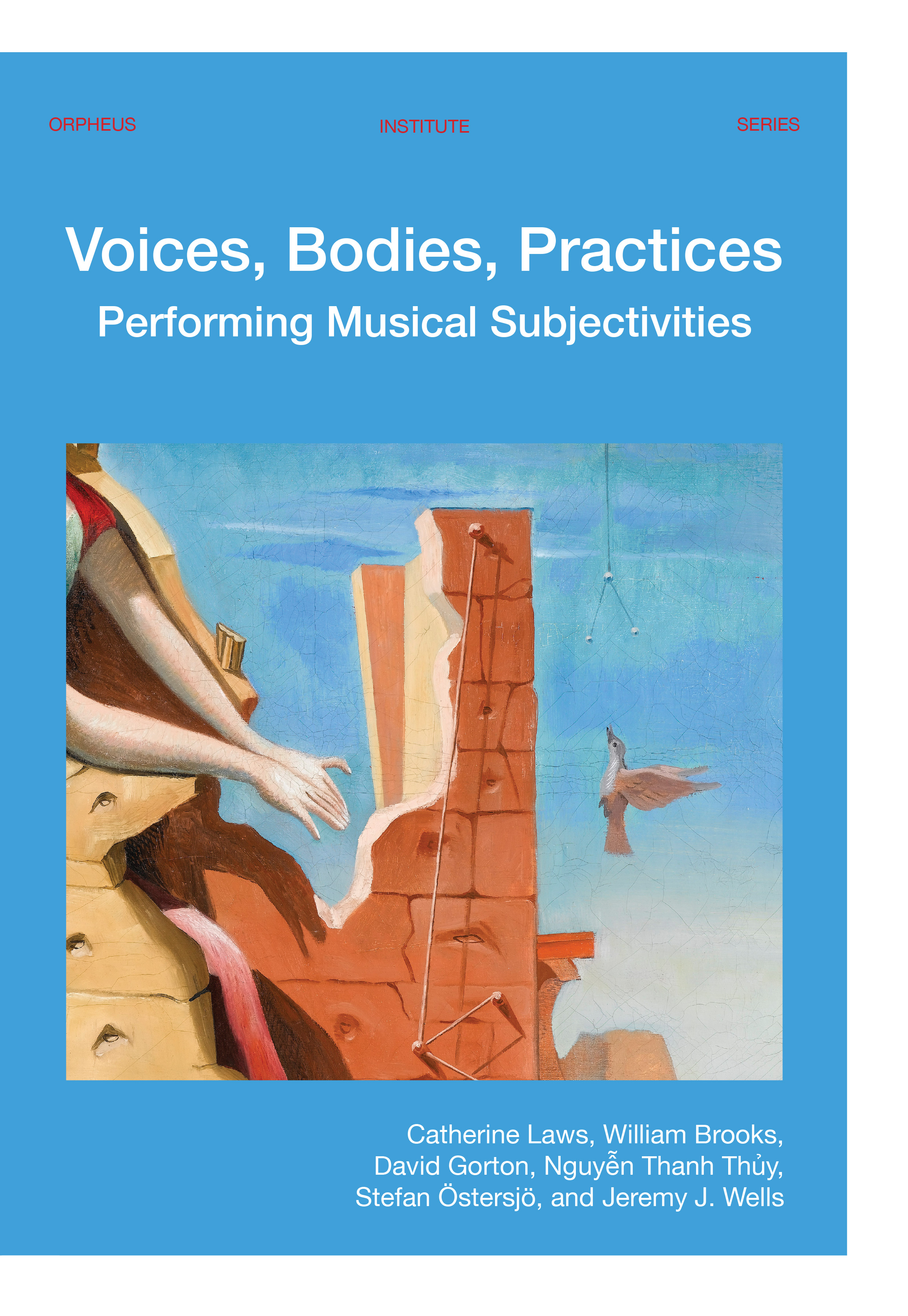 Voices, Bodies, Practices