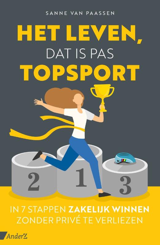 Het leven, dat is pas topsport